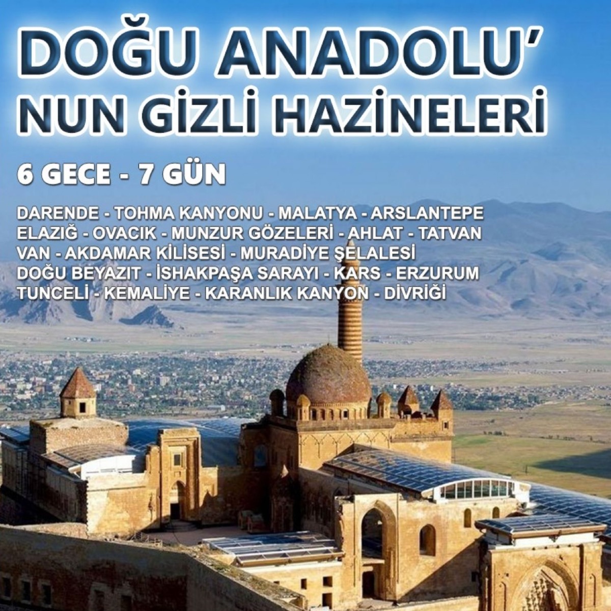 Doğu Anadolu’nun Gi̇zli̇ Hazi̇neleri̇ Turu - Görsel